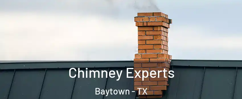  Chimney Experts Baytown - TX